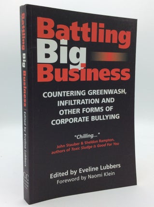 Item #192856 BATTLING BIG BUSINESS: Countering Greenwash, Infiltration and Other Forms of...