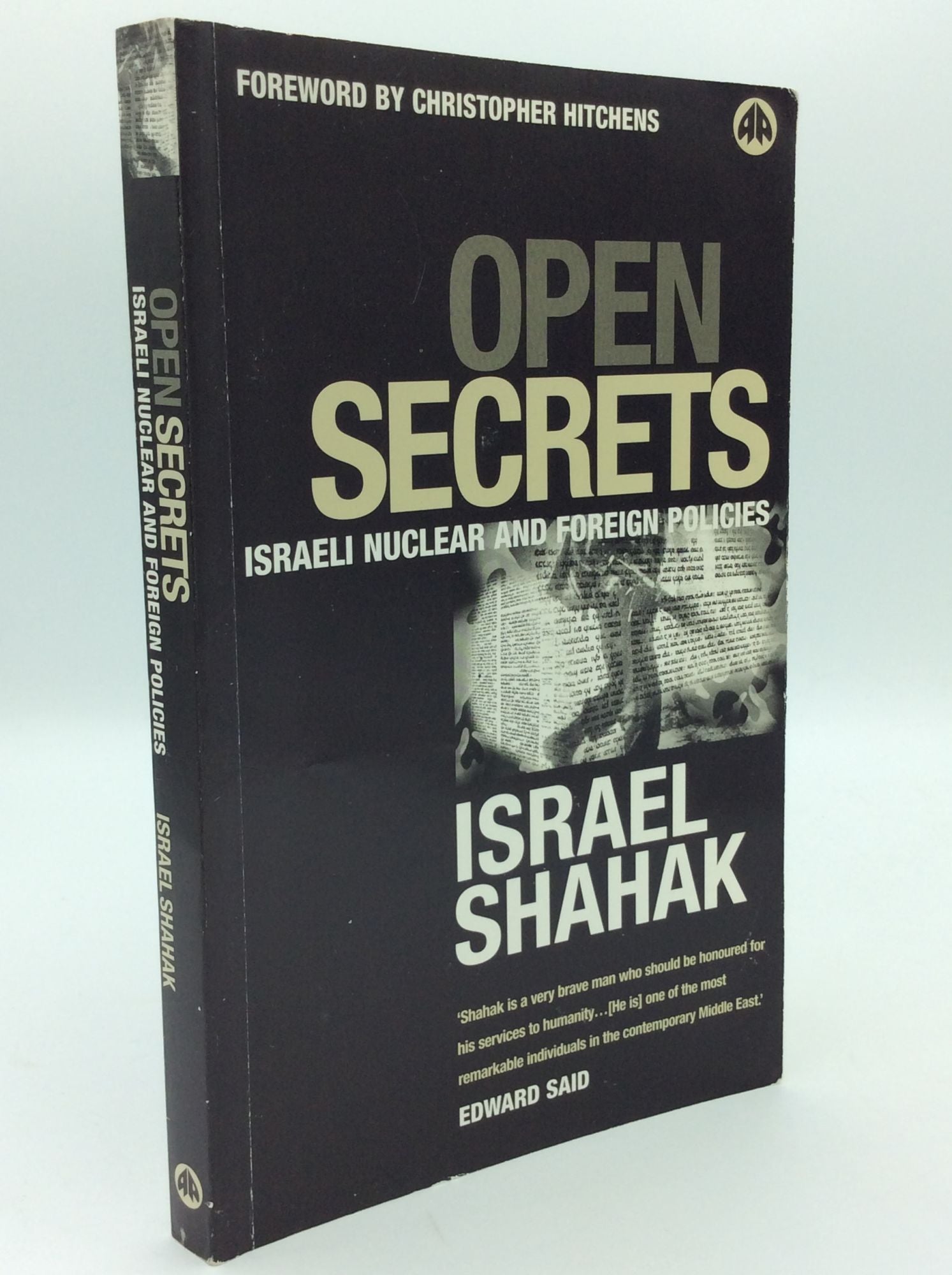 OPEN SECRETS: Israeli Nuclear and Foreign Policies | Israel
