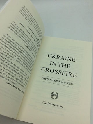 UKRAINE IN THE CROSSFIRE