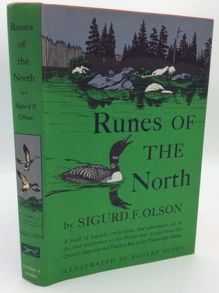 Item #193141 RUNES OF THE NORTH. Sigurd F. Olson