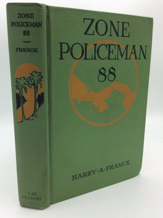 Item #193226 ZONE POLICEMAN 88: A Close Range Study of the Panama Canal and Its Workers. Harry A....