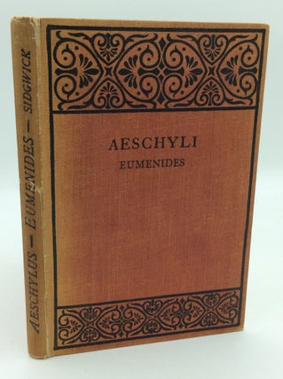 Item #193238 AESCHYLUS: EUMENIDES. Aeschylus, ed A. Sidgwick