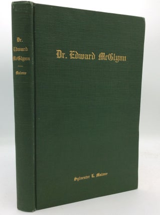 Item #193568 DR. EDWARD MCGLYNN. Sylvester L. Malone