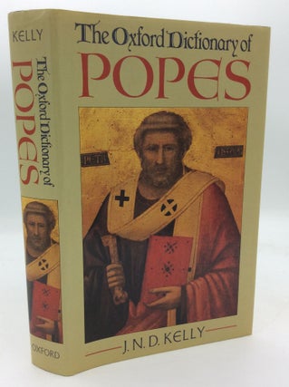 Item #193584 THE OXFORD DICTIONARY OF POPES. J N. D. Kelly