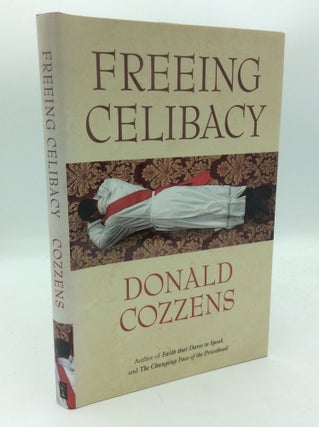 Item #193674 FREEING CELIBACY. Donald Cozzens