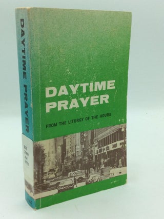 DAYTIME PRAYER from the Liturgy of the Hours