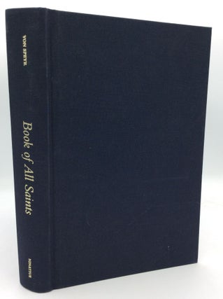 Item #194090 THE BOOK OF ALL SAINTS, Part One. Adrienne von Speyr
