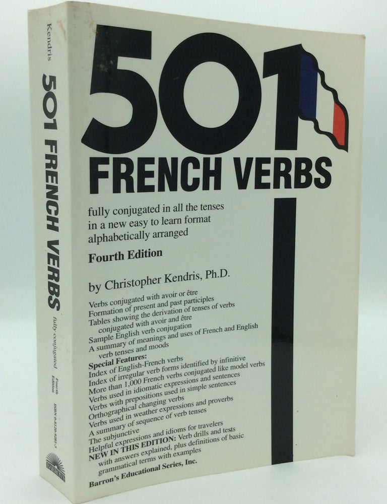 501 french verbs fully conjugated in all the tenses in a new easy to