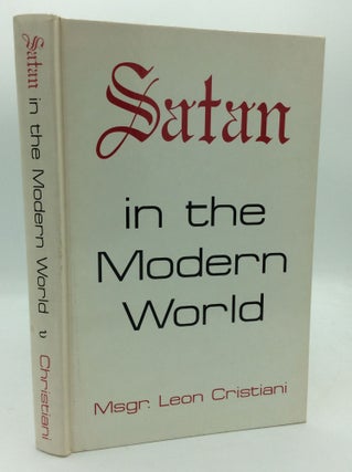 Item #194371 SATAN IN THE MODERN WORLD. Msgr. L. Cristiani
