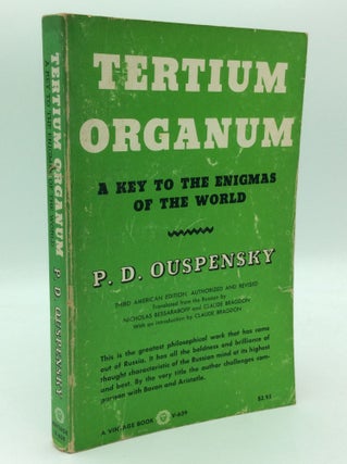 Item #194397 TERTIUM ORGANUM: The Third Canon of Thought; A Key to the Enigmas of the World. P D....