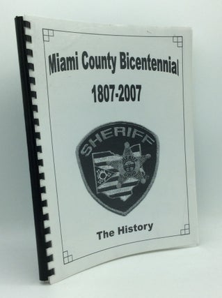 Item #194491 MIAMI COUNTY BICENTENNIAL 1807-2007: The History