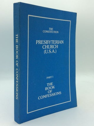 Item #194745 THE CONSTITUTION OF THE PRESBYTERIAN CHURCH (U.S.A.) Part I: Book of Confessions