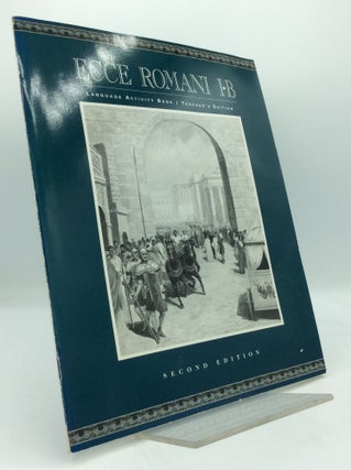 Item #194799 ECCE ROMANI IB: Rome At Last; Language Activity Book (Teacher's Edition