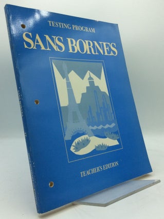 Item #194828 SANS BORNES French 3 Testing Program (Teacher's Edition