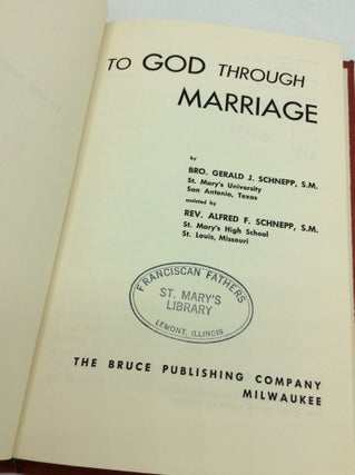 TO GOD THROUGH MARRIAGE