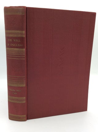 Item #194940 THE WELL OF ENGLISH. Blanche Mary Kelly
