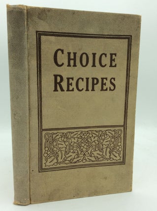 Item #194969 CHOICE RECIPES Compiled by the Members of St. Katherine's Guild of Grace...