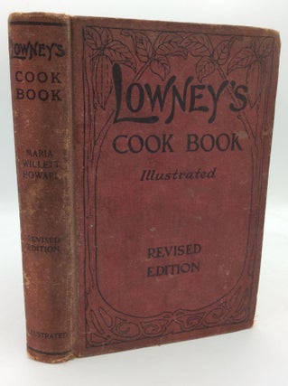 Item #194973 LOWNEY'S COOK BOOK Illustrated in Colors: A New Guide for the Housekeeper,...