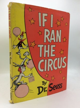 Item #194986 IF I RAN THE CIRCUS. Dr. Seuss