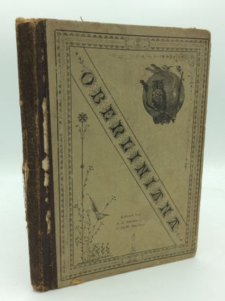 Item #195040 OBERLINIANA. A Jubilee Volume of Semi-Historical Anecdotes Connected with the Past...
