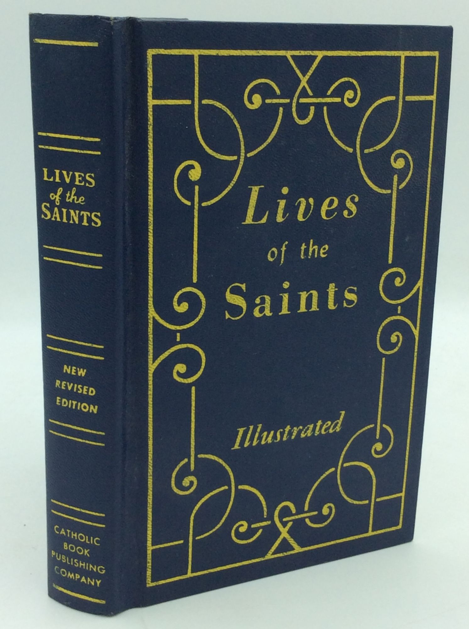 LIVES OF THE SAINTS for Every Day of the Year in Accord with the Norms ...