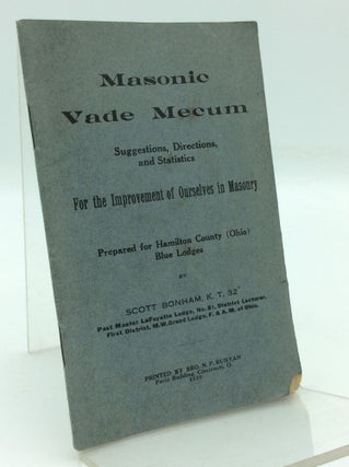 Item #195106 MASONIC VADE MECUM: Suggestions, Directions and Statistics for the Improvement of...