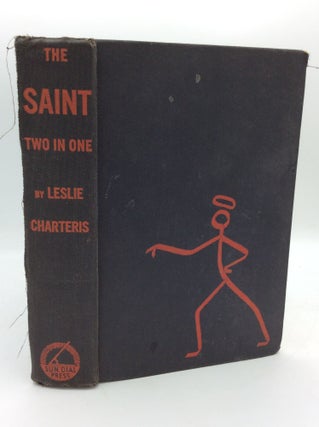 Item #195248 THE SAINT: Two in One. Leslie Charteris