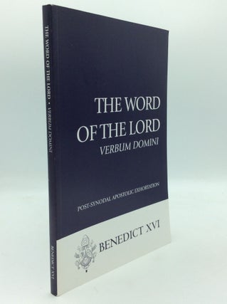 Item #195285 THE WORD OF THE LORD: Verbum Domini. Pope Benedict XVI