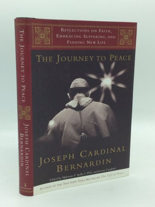 Item #195301 THE JOURNEY TO PEACE: Reflections on Faith, Embracing Suffering, and Finding New...