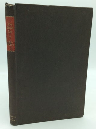Item #195312 THE MORAL LAW: Kant's Groundwork of the Metaphysic of Morals. H J. Paton