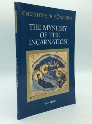 Item #195399 THE MYSTERY OF THE INCARNATION. Christoph von Schonborn