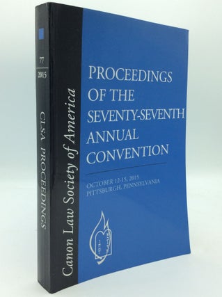 Item #195417 PROCEEDINGS OF THE SEVENTY-SEVENTH ANNUAL CONVENTION: Pittsburgh, Pennsylvania,...