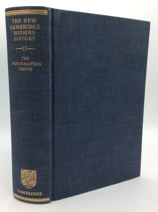 Item #195426 THE NEW CAMBRIDGE MODERN HISTORY, Volume II: The Reformation 1520-1559. ed G R. Elton