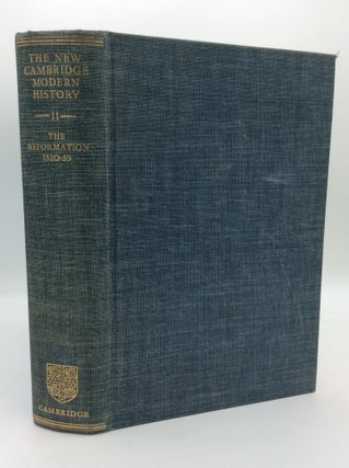 Item #195428 THE NEW CAMBRIDGE MODERN HISTORY, Volume II: The Reformation 1520-1559. ed G R. Elton