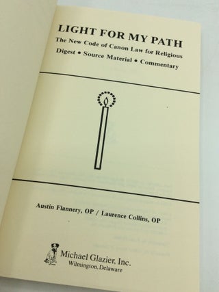 LIGHT FOR MY PATH: The New Code of Canon Law for Religious; Digest - Source Material - Commentary