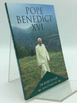 Item #195585 THE WORD OF GOD: In Conversation with God. Pope Benedict XVI