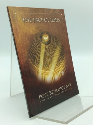 Item #195591 THE FACE OF JESUS. Pope Benedict XVI
