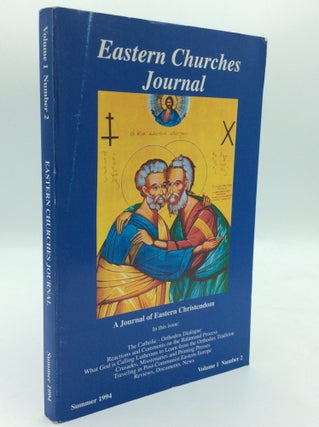 Item #195595 EASTERN CHURCHES JOURNAL: A Journal of Eastern Christendom (Summer 1994). ed Serge...