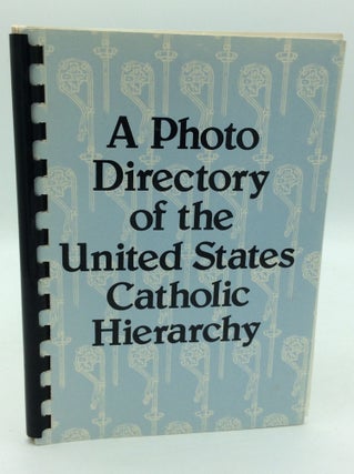 Item #195601 A PHOTO DIRECTORY OF THE UNITED STATES CATHOLIC HIERARCHY (September 1985