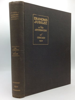 Item #195623 DIAMOND JUBILEE OF THE ARCHDIOCESE OF CHICAGO 1920