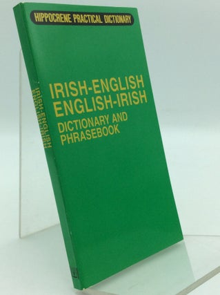 Item #195682 IRISH-ENGLISH, ENGLISH-IRISH DICTIONARY AND PHRASEBOOK