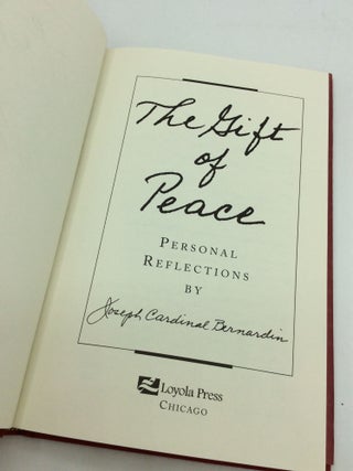 THE GIFT OF PEACE: Personal Reflections