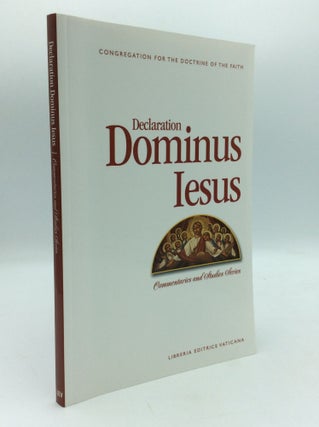 Item #195723 DECLARATION DOMINUS IESUS. Congregation for the Doctrine of the Faith