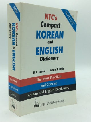 Item #195732 NTC'S COMPACT KOREAN AND ENGLISH DICTIONARY. B J. Jones, Gene S. Rhie
