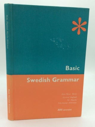 Item #195734 BASIC SWEDISH GRAMMAR. Gertrud Englund Ann-Mari Beite, Siv Higelin, Nils-Gustav...