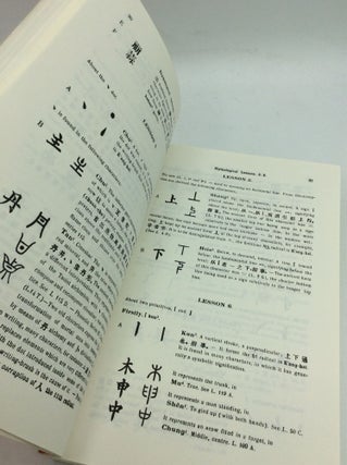 CHINESE CHARACTERS: Their Origin, Etymology, History, Classification and Signification. A Thorough Study from Chinese Documents