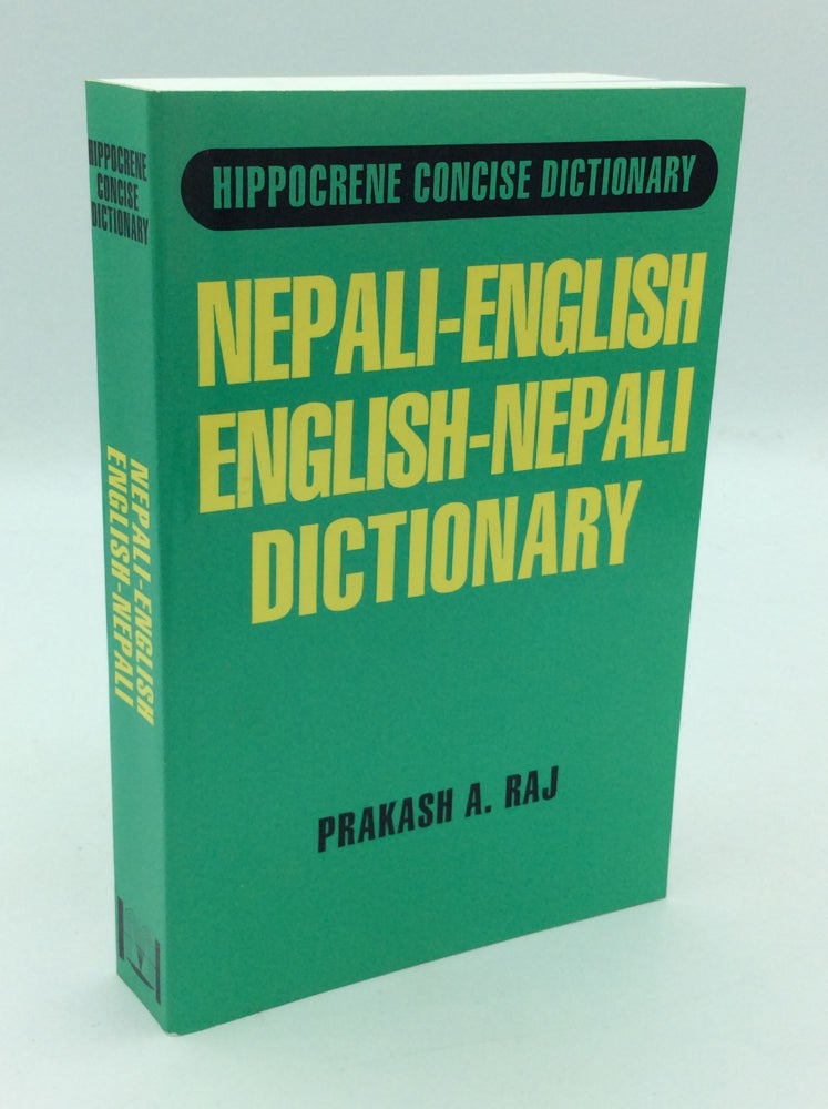 Item #195745 NEPALI-ENGLISH, ENGLISH-NEPALI DICTIONARY. Prakash A. Raj.
