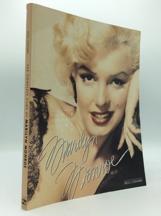 Item #195767 THE COMPLETE FILMS OF MARILYN MONROE. Michael Conway, Mark Ricci