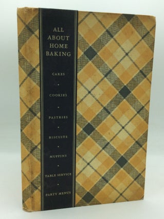 Item #195777 ALL ABOUT HOME BAKING. General Foods Corporation