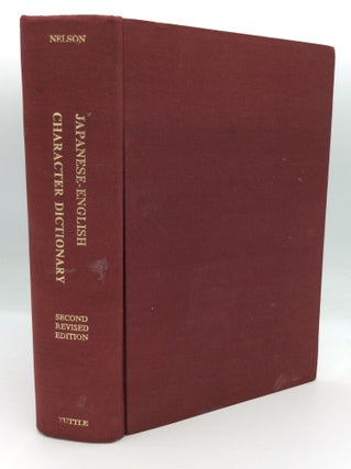 Item #195785 THE MODERN READER'S JAPANESE-ENGLISH CHARACTER DICTIONARY. Andrew Nathaniel Nelson